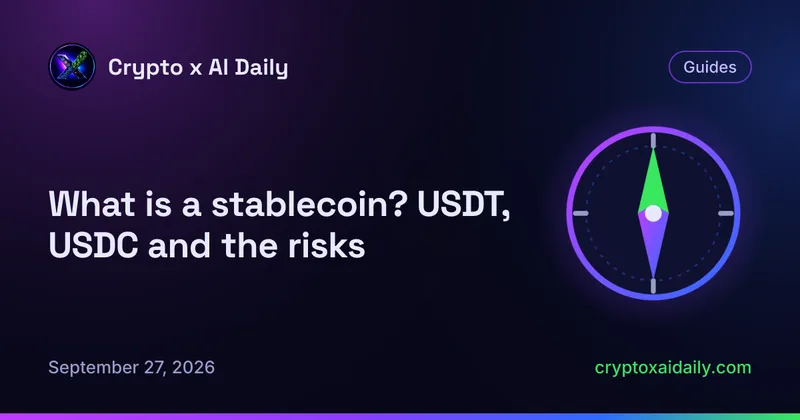 What is a stablecoin? USDT, USDC and the risks